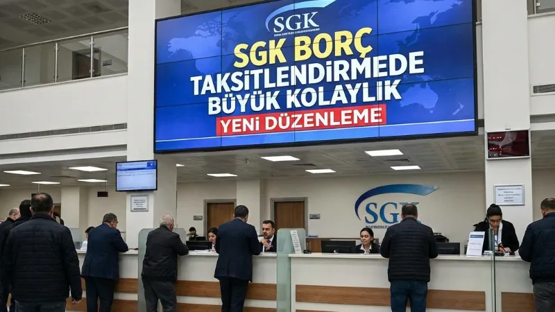 SGK Borç Taksitlendirme Şartlarında Büyük Kolaylık